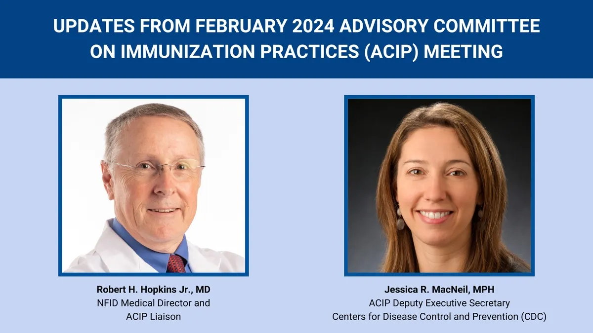 Anticipating Key Vaccine Updates at the Upcoming CDC ACIP Meeting