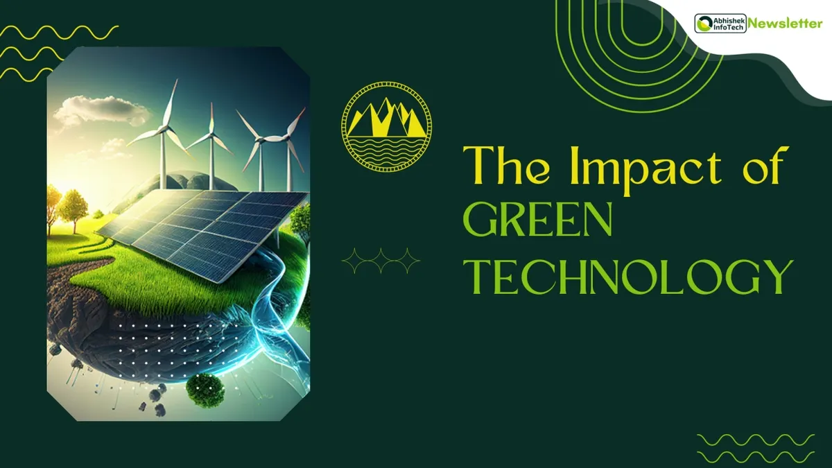The Power of Green Technology: Leading the Charge Against Climate Change