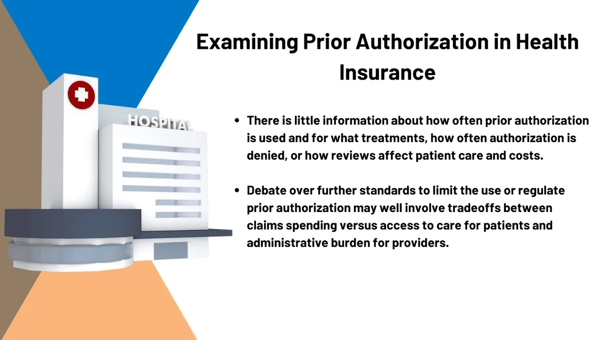The Impact of Prior Authorization in Health Care: What the Future Holds